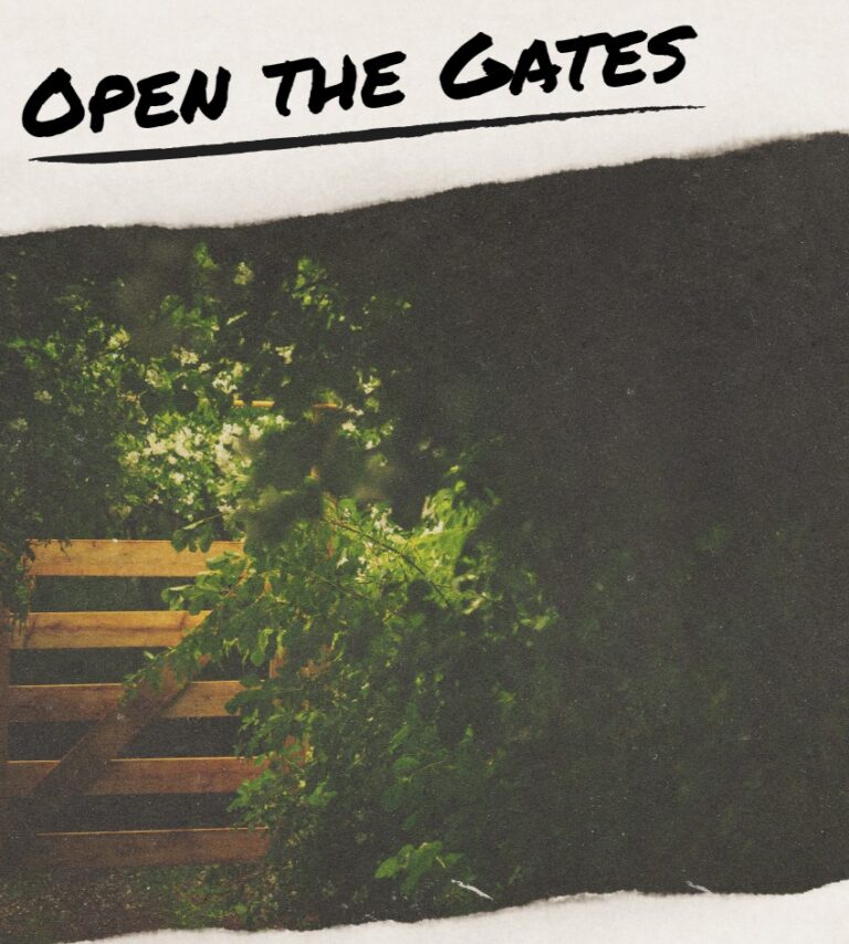 Open the Gates
