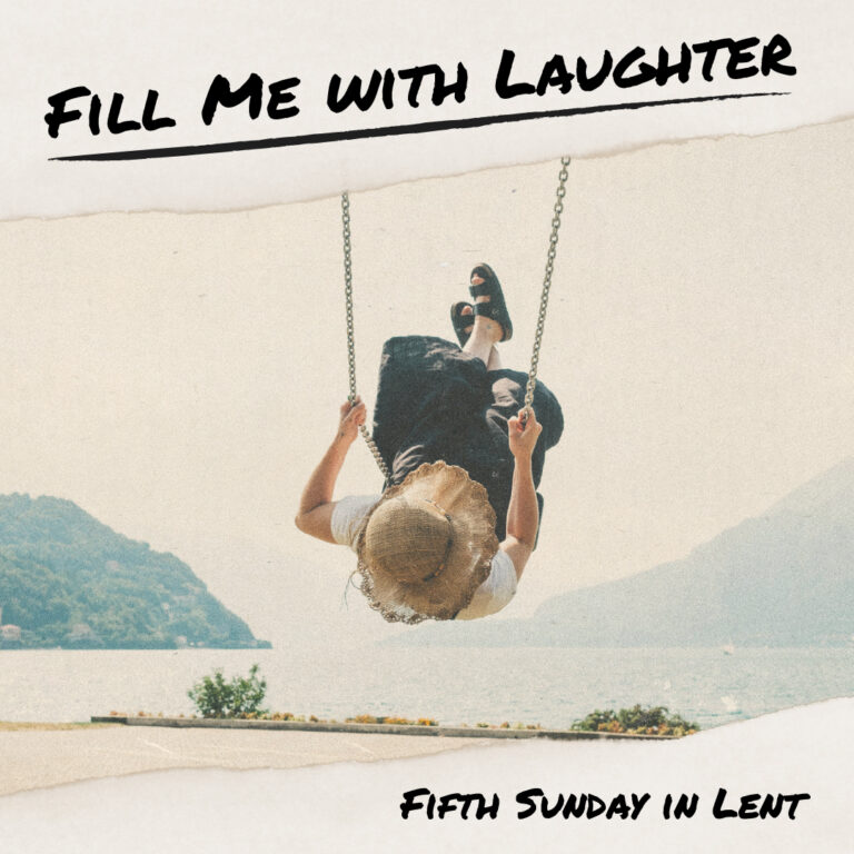Fill Me with Laughter